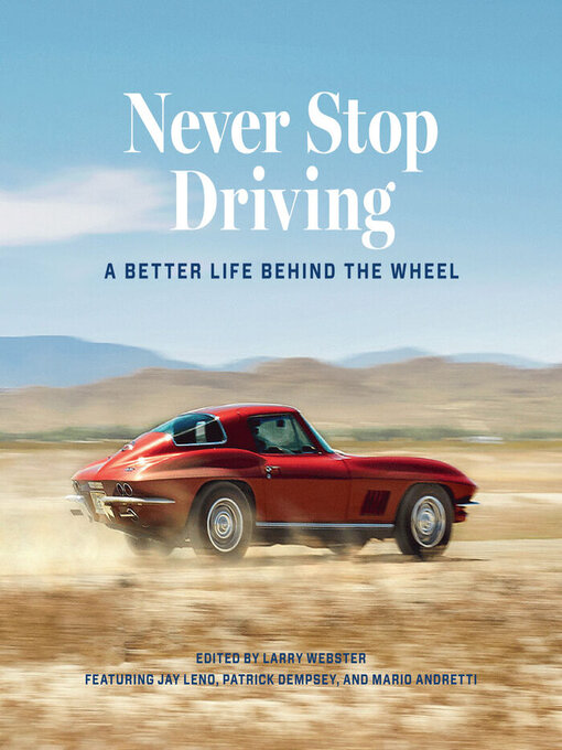 Title details for Never Stop Driving by Mr. Larry Webster - Available